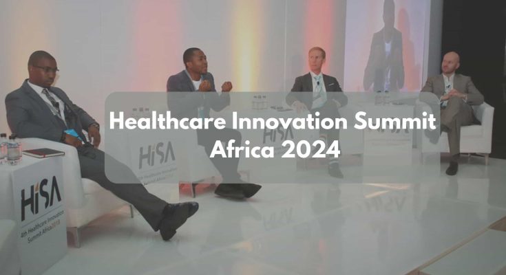 Healthcare Innovation Summit Africa 2024